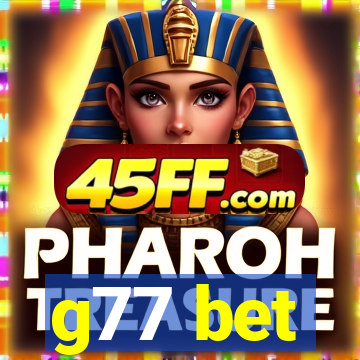 g77 bet